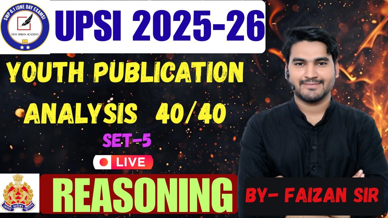 UPSI 2025-26 Reasoning धमाका 💥 | Youth Publication Set-5 Full Analysis | Faizan Sir Live