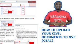 HOW TO UPLOAD CIVIL DOCUMENTS TO NVC (CEAC)