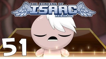 The Binding of Isaac Rebirth - Mystery Sack [E51] (60 fps)
