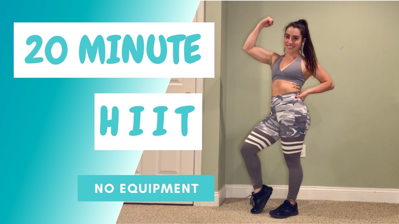 20 Minute Full Body HIIT Workout No Equipment YouTube