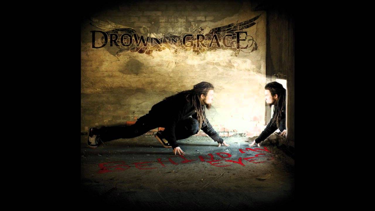Drown In Grace - The Engine And The Fuel