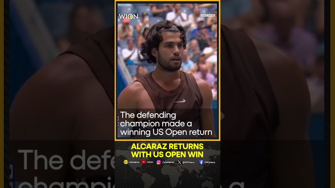 US Open 2026: Alcaraz Makes Winning US Open Return After 139-Day Wait | WION Shorts