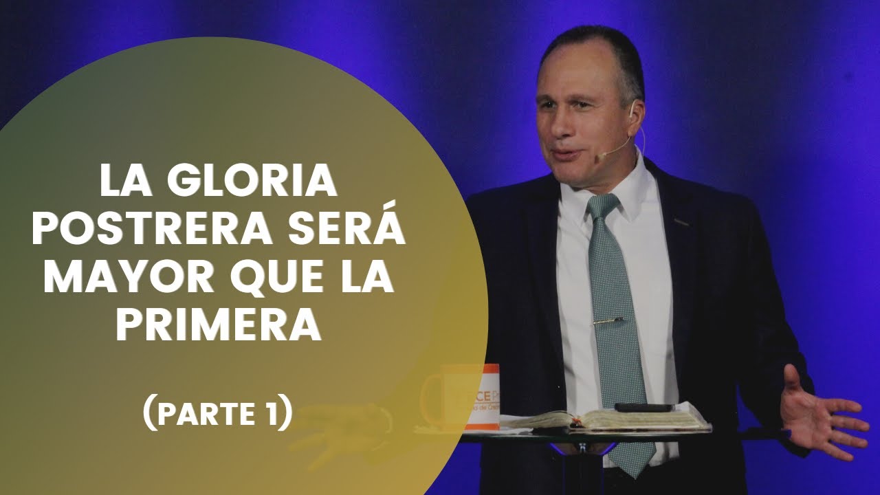 La gloria postrera será mayor que la primera (Parte 1) | Luis Búcaro