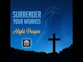 5/2 -Surrender Your Worries Night Prayer