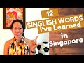 12 Singlish Words I