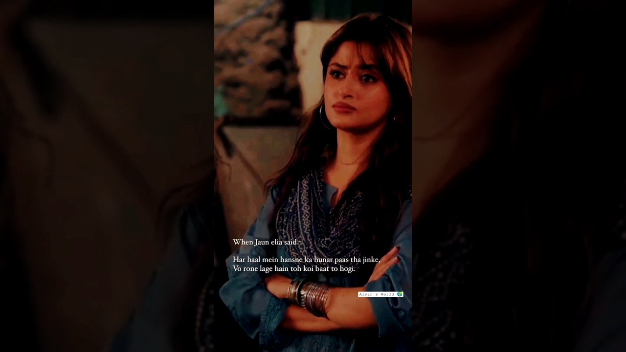 Words of Wisdom  True Lines  Sajal Aly  Kuch Ankahi Baatein  motivation  life  shorts  status