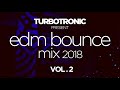 Turbotronic present EDM Bounce Mix 2018 Vol. 2