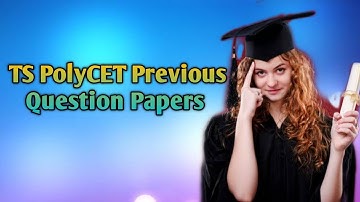 TS Polycet Previous Question Papers || Previous Paper ||TS Polycet || TS Polytechnic Model Paper