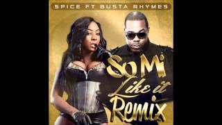 Spice Ft Busta Rhymes So Mi Like It Remix Boom Box Riddim March 2014 @CoreyEvaClean