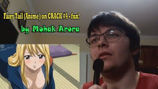 Fairy Tail (Anime) on CRACK #4 - fun! [REACTION]#230