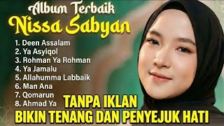 Tanpa Iklan Kumpulan Lagu Nissa Sabyan Terbaik Sepanjang Masa   Album Sholawat
