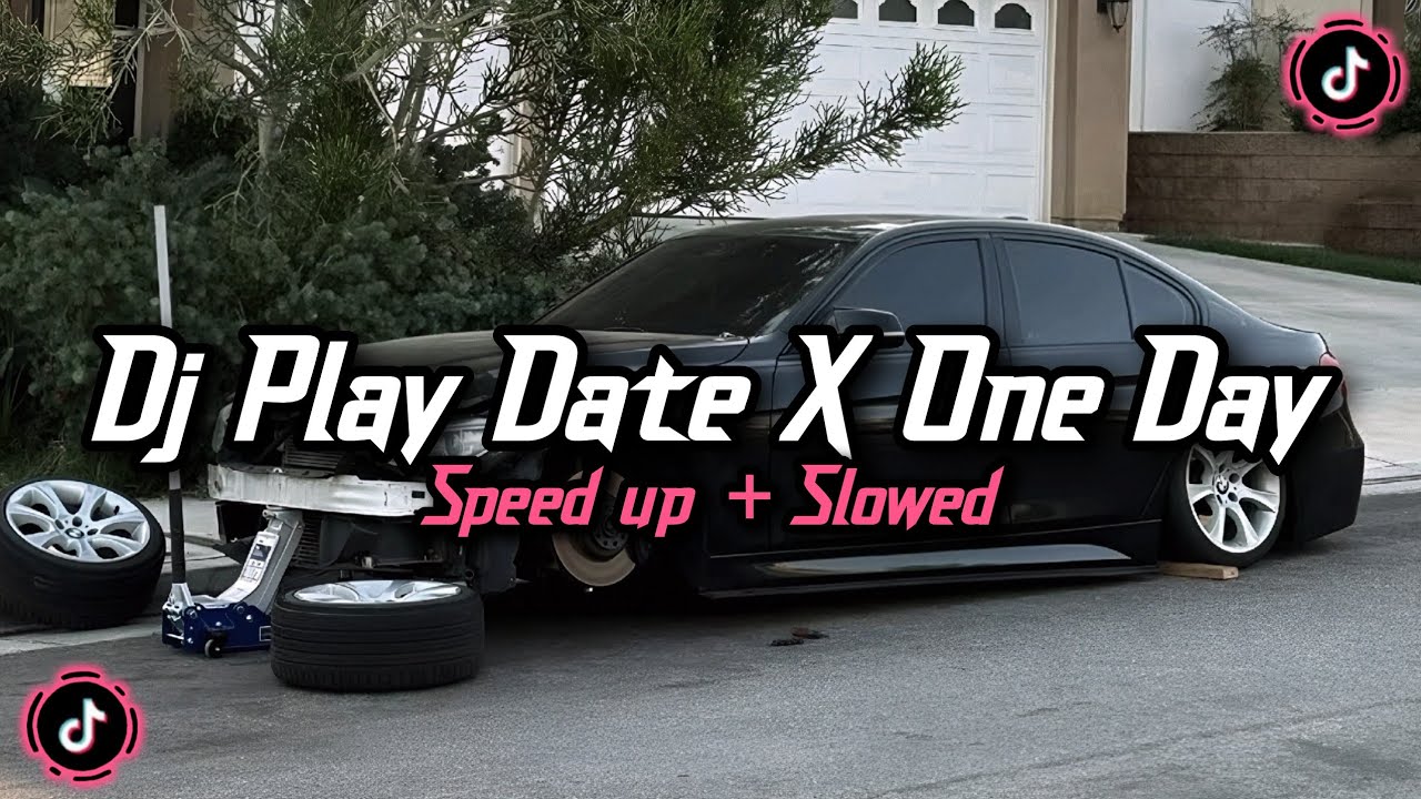 DJ PLAY DATE X ONE DAY X BROKEN ANGEL X I WANNA FEEL LIKE X SWEET LOVE X PLAY DATE X O AZAA YA KAN