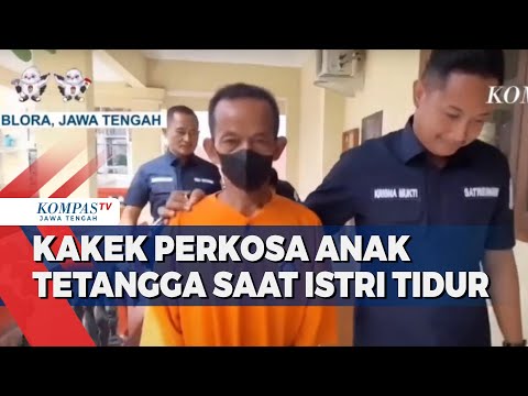 Kakek Perkosa Anak Tetangga Saat Istri Tidur