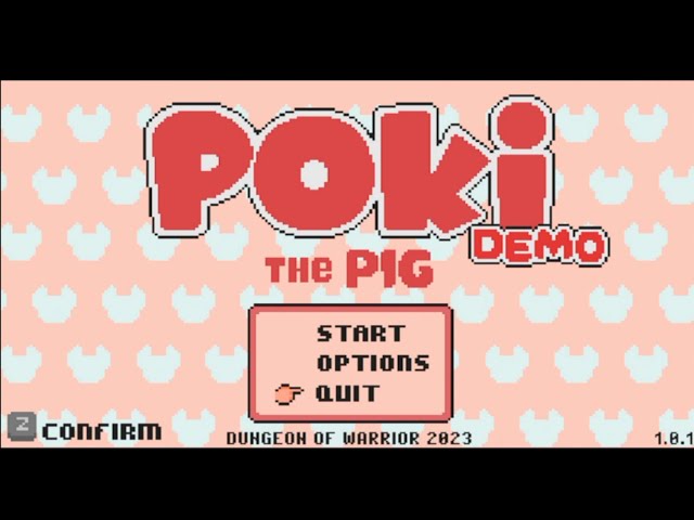 Poki The Pig (DEMO) by Dungeon of Warrior