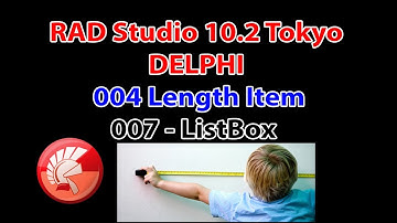 Rad Studio Delphi 007 ListBox - 004 Items Length