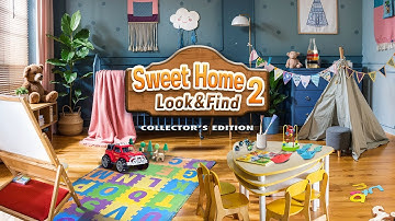 Sweet Home: Look and Find 2 Collector’s Edition | Hidden Object Games | iPlay