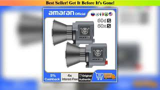 Today Only amaran 60x S 60D S Series COB LED Video Light Studio LED light 2700K~6500K 60W Photograp