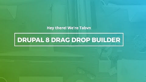 Drupal 8 Drag Drop Builder Installation