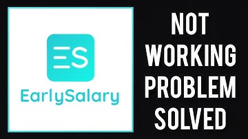 How To Solve EarlySalary App Not Working(Not Open) Problem|| Rsha26 Solutions