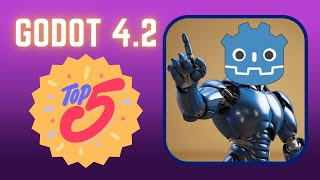 TOP 5 Godot 4.2 Features I Can't Wait For!