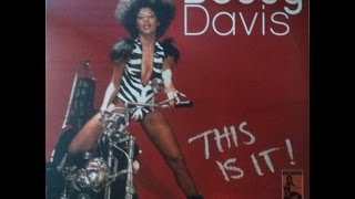 Betty Davis - He Was A Big Freak