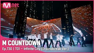 [TO1 - Infinite City (Groundbreak Ver.)] KPOP TV Show | #엠카운트다운 EP.730 | Mnet 211028 방송