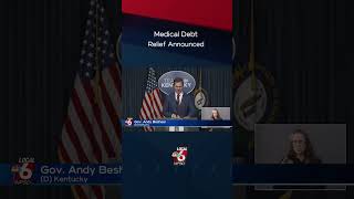 130K residents set to receive medical debt relief, Beshear's office says