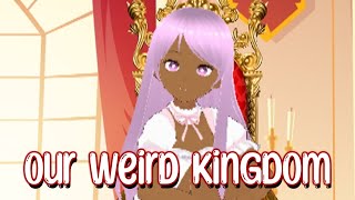Our Weird Kingdom (VTuber Song)