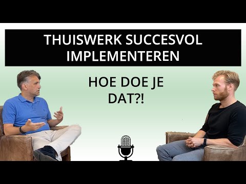 #1 Mike en Andrei in gesprek over thuiswerken op strategisch niveau in je organisatie implementeren!