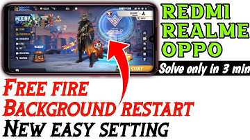 Solve free fire background restart problem in redmi, realme | Solve minimize problem in free fire in
