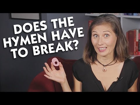 Does the Hymen Have to Break?
