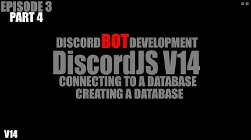 DiscordJS V14 | Connecting to a Database | Part 4