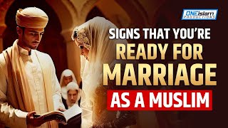 Are you ready for Marriage? Mufti Menk