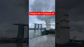 Things to do in Singapore shorts trending travel youtubeshorts