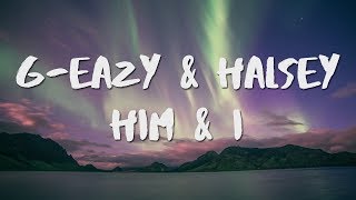 G Eazy Halsey Him I Audio G Eazy Halsey Him I Audio