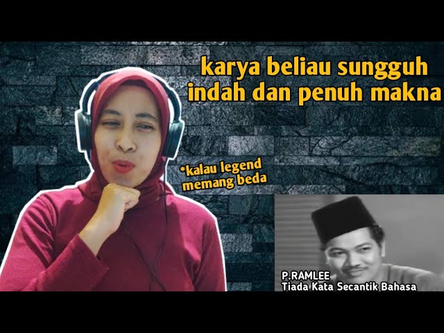 P.RAMLEE - TIADA KATA SECANTIK BAHASA | 🇮🇩 REACTION class=