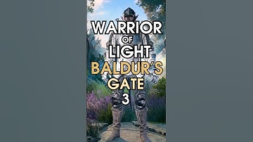 a WARRIOR OF LIGHT build for Baldur