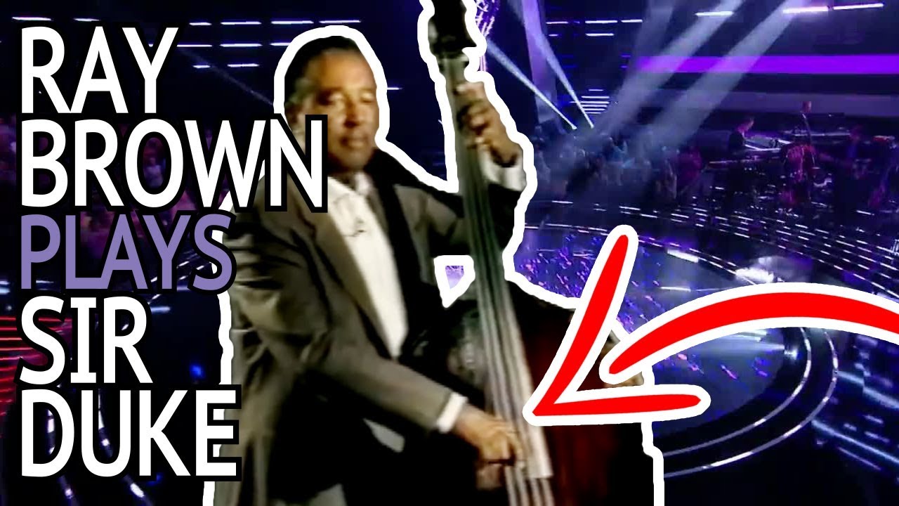 Ray Brown plays Sir Duke