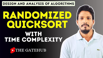 Randomized Quicksort Algorithm | Divide and Conquer | GATECSE | DAA