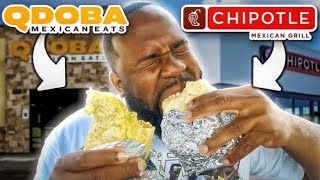 CHIPOTLE VS QDOBA!!! THE ULTIMATE BATTLE