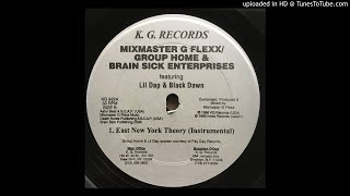 Mixmaster G Flexx FT. Group Home & Brain Sick Enterprises - East