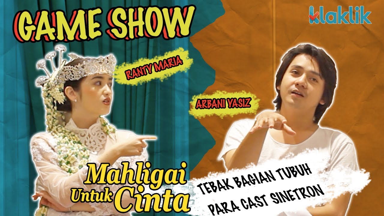 Ranty Maria Dan Arbani Yasiz Tebak Gambar !! GAME SHOW | MAHLIGAI UNTUK CINTA - #KLAKLIKEVENT