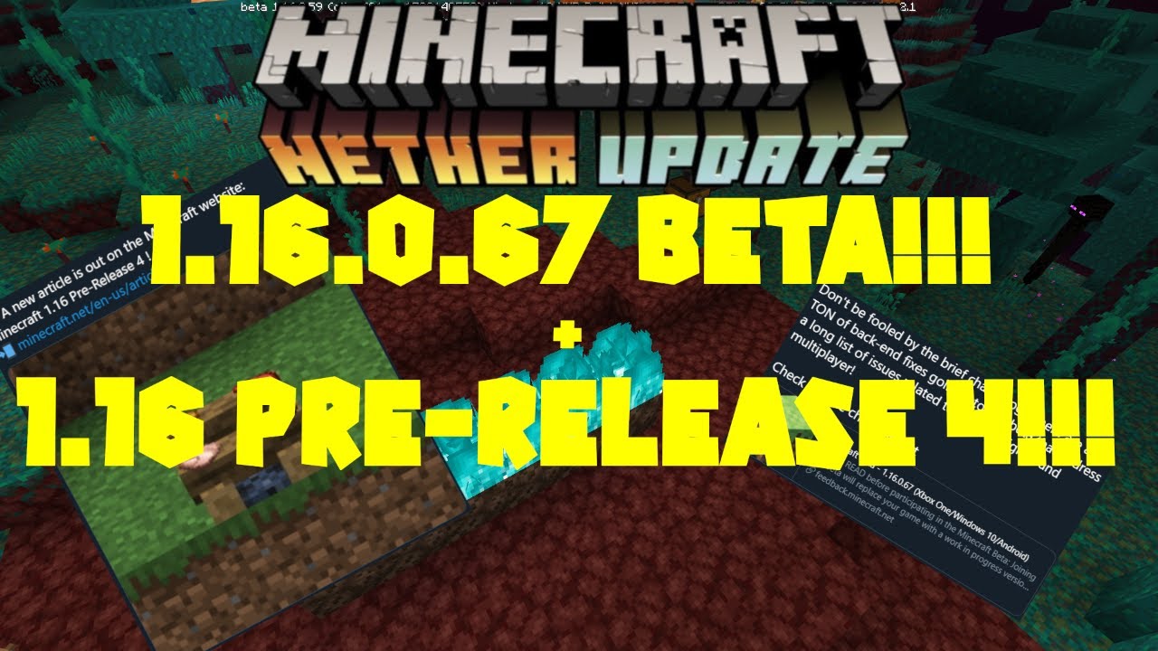Minecraft News | Nether Update Beta 1.16.0.66 and Java Pre-Release 1!