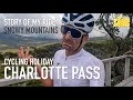 Story of my ride snowy mountains in summer pt2 cycling from mill cabin to charlotte pass