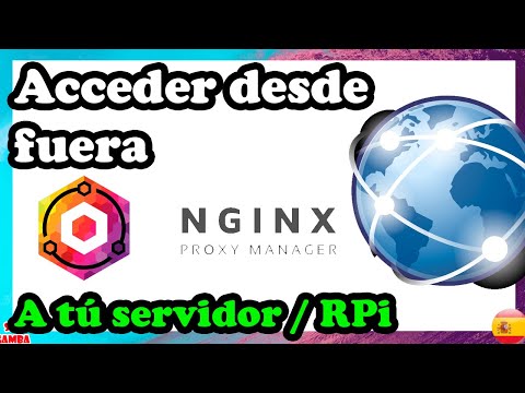 👉 ACCEDER DESDE EL EXTERIOR Raspberry Pi – Nginx Proxy Manager – Docker – OMV6