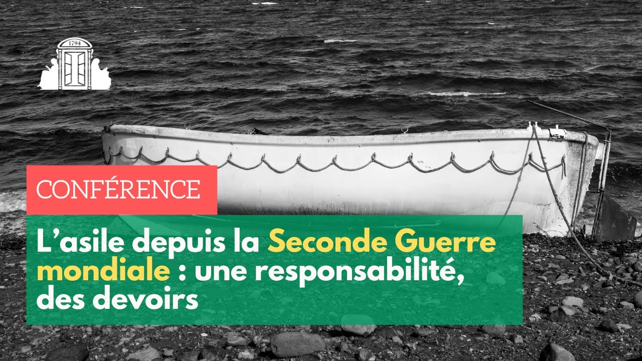🌍 L’asile depuis la Seconde Guerre mondiale : une responsabilité, des devoirs | ENS-PSL
