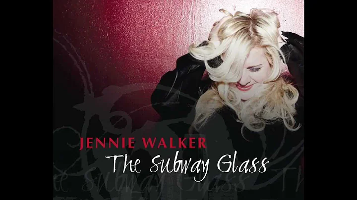 The Subway Glass by Jennie Walker