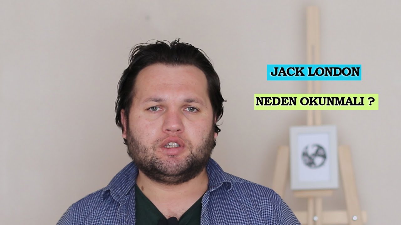 Jack Intihar Jack London Neden Okunmalı? /Kitap Tavsiyesi - Amerikalı Ünlü Yazar ...