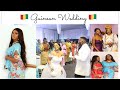 Wedding 2022 | Guinean Wedding Vlog