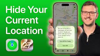 How Do I Hide My Location in iOS 27? Find My & Messages
